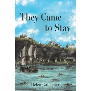 They Came to Stay -- Helen Gallagher
